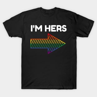 I'm Hers Funny LGBT Couples Gay Pride Shirt T-Shirt